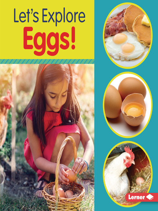 Title details for Let's Explore Eggs! by Jill Colella - Wait list